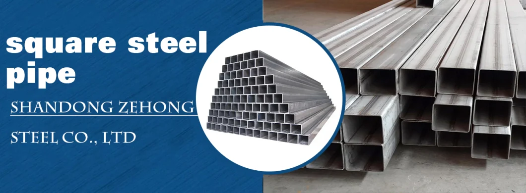 Complete in Specifications ISO BV SGS Mtc Q235 Q345 Q195 Q215 Q345c Q345A Square Steel Pipes